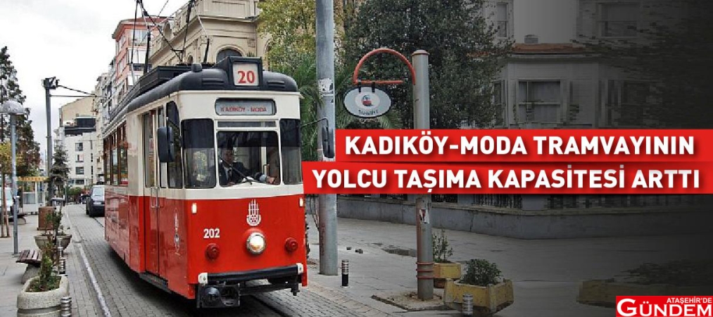 KADIKÖY – MODA TRAMVAYI’NIN YOLCU KAPASİTESİ ARTTI 1580638715_T3_Man__et_G__rseli