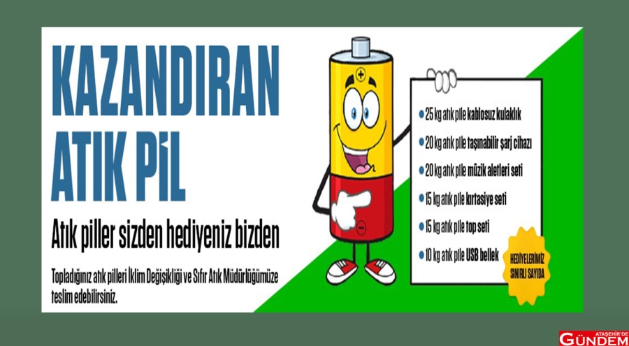 KAZANDIRAN ATIK PİL KAMPANYASI YENİDEN BAŞLIYOR 5f035a15ab.