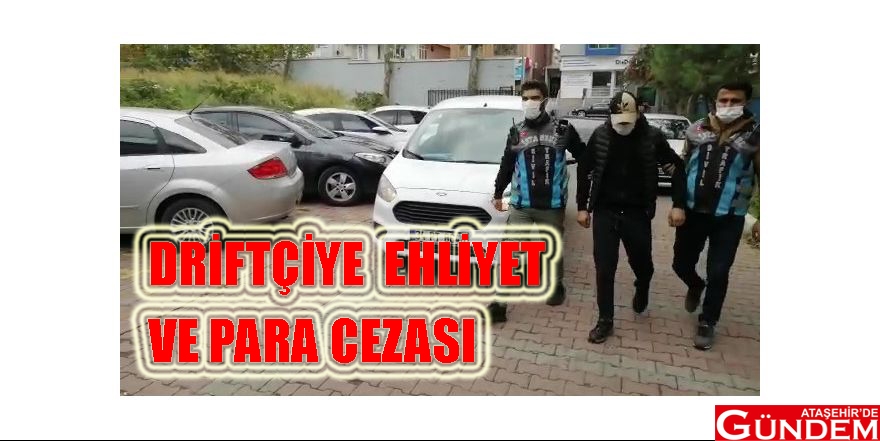 TRAFİKTE DRİFT YAPTI SOSYAL MEDYADA PAYLAŞTI 6081