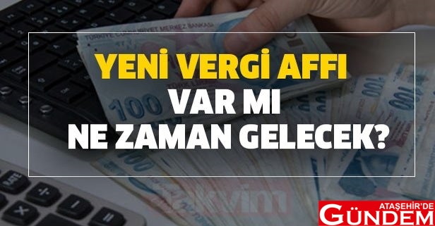 VERGİ VE SİGORTA AFFI MI GELİYOR? 616x321-2020-yili-vergi-borcu-affi-ve-sigorta-borclarina-yapilandirma-icin-beklenti-artti-yeni-vergi-affi-var-mi-ne-zaman-gelecek-1594201228077
