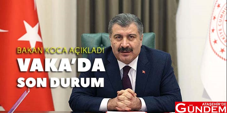 BAKAN KOCA, YENİ VAKA SAYISINI AÇIKLADI BAKAN-KOCA-AÇIKLADI-2