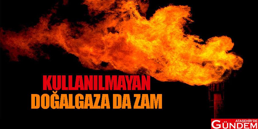 Doğalgazın zam oranı kullandıkça büyüyor KULLANILMAYAN-DOGALGAZA-DA-ZAM