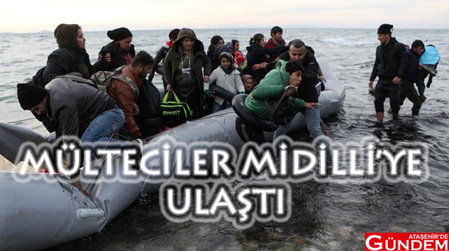 MÜLTECİLER MİDİLLİ’YE ULAŞTI MÜLTECİ