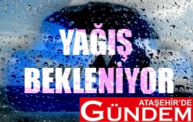 BAYRAMDA HAFİF YAĞIŞLAR BEKLENİYOR YAĞIŞ