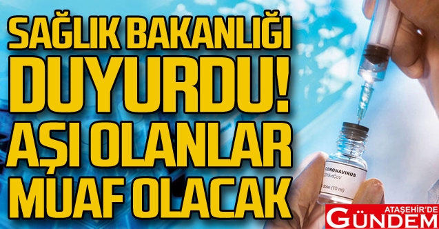 ONLAR KARANTİNADAN MUAF OLACAK asi_olanlar_muaf_olacak_h15586_25d90