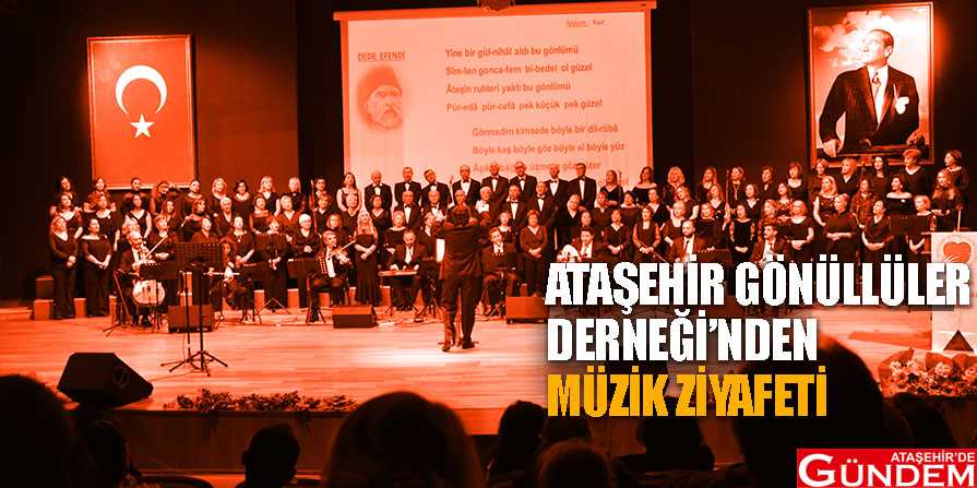 Ataşehir Gönüllüleri Derneği'nden musiki ziyafeti ataşehir-gönüllüleri-derneği