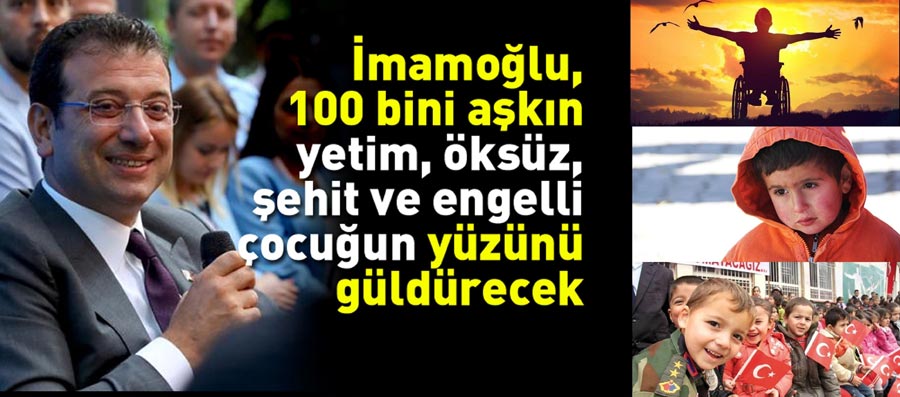 İBB'den Yetim, Öksüz, Şehit ve Engelli Çocuğa Zamlı Cep Harçlığı dsadsadsa