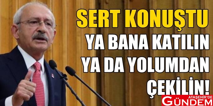 KILIÇDAROĞLU SERT KONUŞTU! kilicdaroglu_sert_konustu_ya_bana_katilin_ya_da_yolumdan_cekilin_h151297_303e8