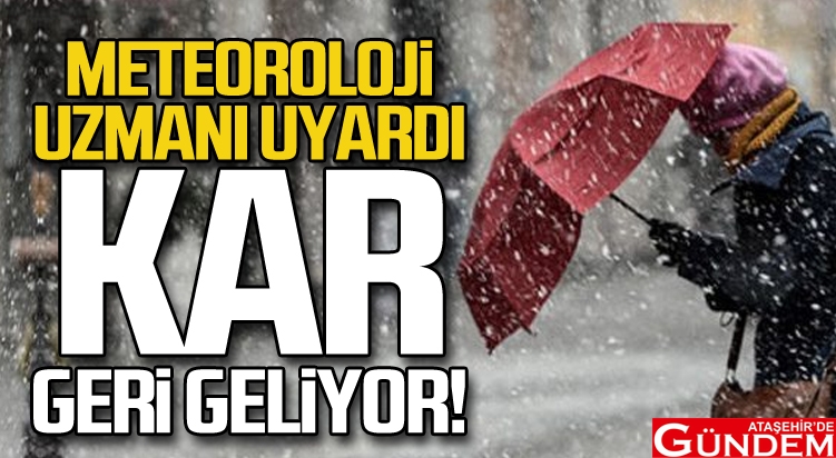 DİKKAT! KAR GERİ GELİYOR meteoroloji_uzmani_uyardi_kar_geri_geliyor_h31807_08180