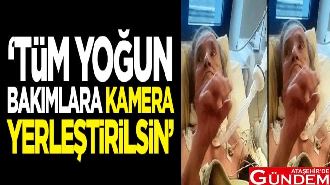 ÖZEL HASTANEDE EZİYET GÖREN HASTANIN KOMŞUSU KONUŞTU yogun-bakimda-eziyet-goren-yasli-kadinin-komsusu-tum-yogun-bakimlara-kamera-yerlestirilsin_682