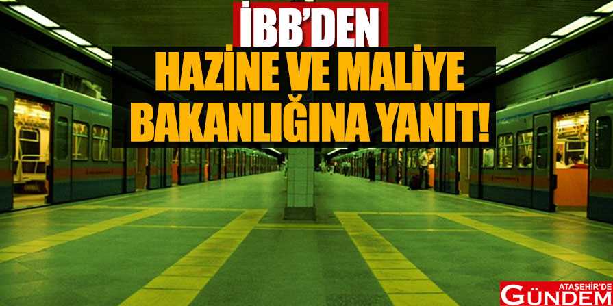 İBB BORÇ BULUYOR  BAKANLIK ONAYLAMIYOR İBB'DEN-HZİNE-VE-MALİYE-BAKANLIĞINA-YANIT