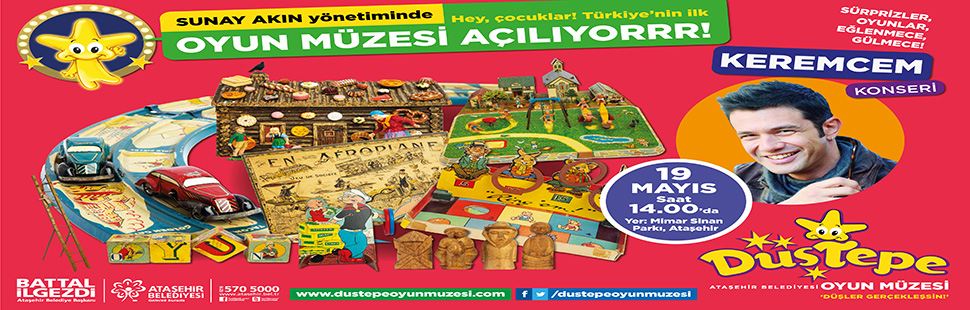 DÜŞTEPE OYUN MÜZESİ ATAŞEHİR'DE AÇILIYOR görsel
